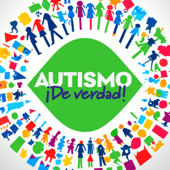 Autismo ¡De Verdad!
